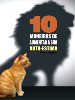 cover image of 10 Maneiras de aumentar a sua auto-estima